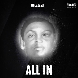 All In (Explicit)