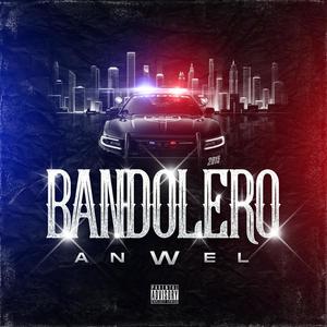 Bandolero (Explicit)