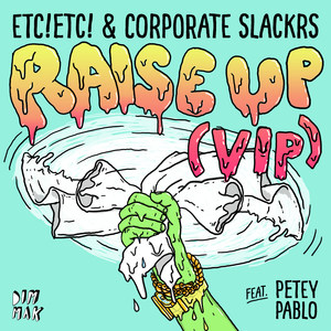 Raise Up(feat. Petey Pablo) (VIP Mix)