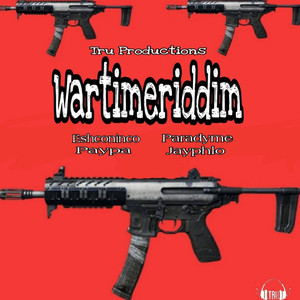 Wartimeriddim (Explicit)