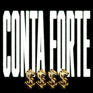 CONTA FORTE (Explicit)
