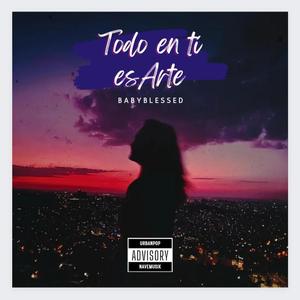Todo en tí es arte