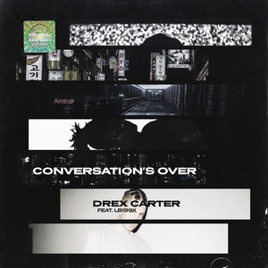 Conversation's Over (Explicit)