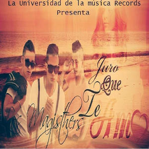 Te juro que te amo (feat. Los Magisthers & Yefferson Rosales)