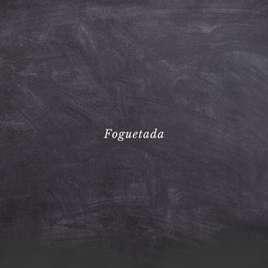 Foguetada (Explicit)