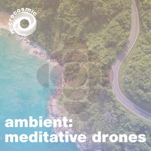 Meditative Drones