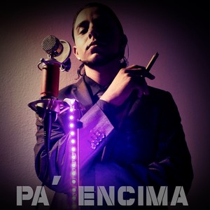 Pa' Encima (Explicit)