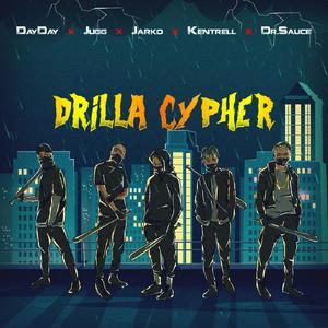 Drilla Cypher (feat. Jarko, JuggBoy, Dayday & Kentr3ll) (Explicit)