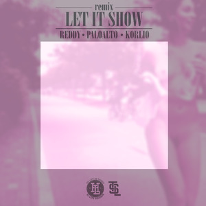 Let It Show Remix - remix