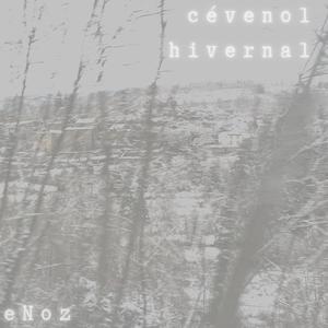 Cévenol hivernal (version Subströmthor)