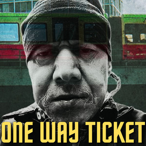 One Way Ticket