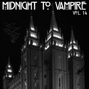 Midnight to Vampire, Vol. 14