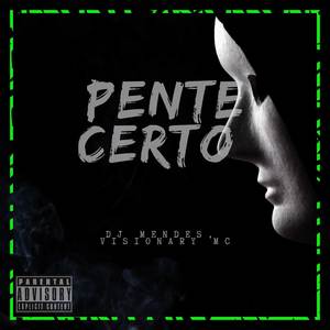 PENTE CERTO (Explicit)