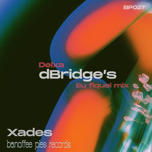 Deixa (dBridge's Eu fiquei mix) (Remix)