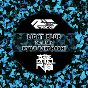 Light Blue (2015 Mix)