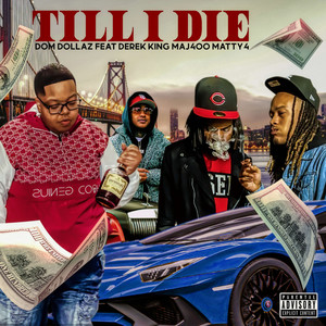 Till I Die (Explicit)