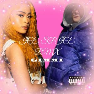 Ice Spice RMX (Explicit)