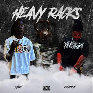 Heavy Racks (feat. JB2) (Explicit)