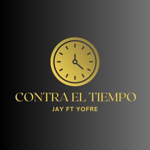 Contra el tiempo (feat. Yofre) [Explicit]