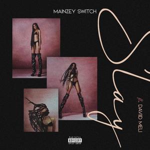 SLAY (feat. David meli) (Explicit)