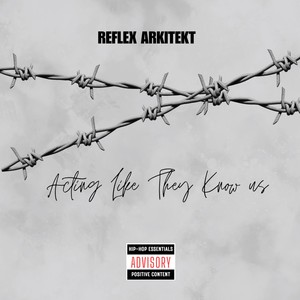 Acting Like They Know Us (2023 Remaster|Explicit)