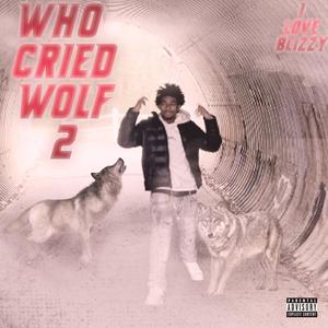 Who Cried Wolf 2 (Explicit)