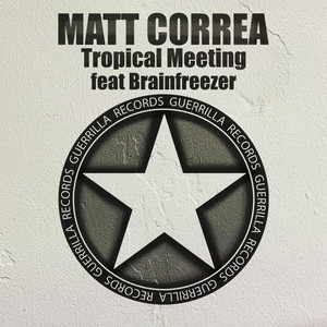 Tropical Meeting (feat. Brainfreezer) (Radio Edit)