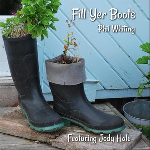 Fill Yer Boots (feat. Jody Hale)