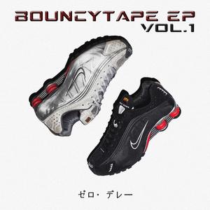 BOUNCYTAPE EP, Vol. 1