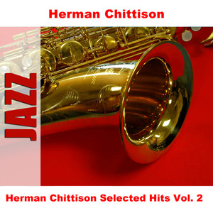 Herman Chittison Selected Hits Vol. 2