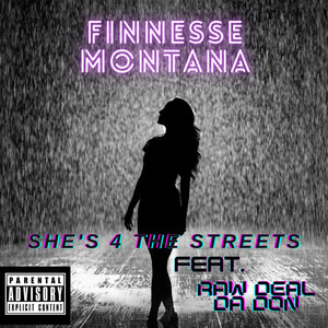 She 's 4 The Streets (Explicit)