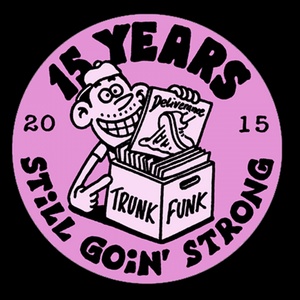 15 Years of Trunkfunk