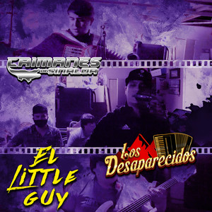 El Little Guy (feat. Los Desaparecidos)