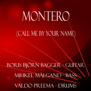 Montero (Call Me By Your Name) (Arr. For Guitar, Bass, Drums)