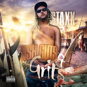 Fish Guts And Grits (Explicit)