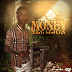 Money Like Leaves (Explicit)