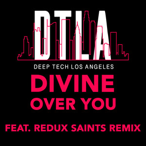 Over You (Redux Saints Remix)