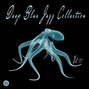 Deep Blue Jazz Collection, Vol. 11