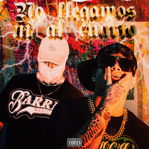 No llegamos ni al cuarto (Explicit)