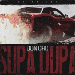 Supa Dupa (Explicit)
