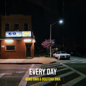 Every Day (Explicit)