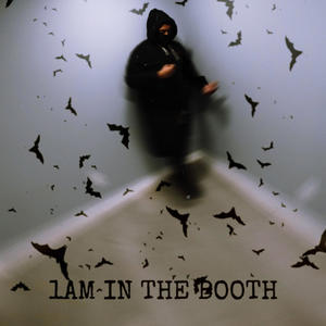 1AM IN THE BOOTH (feat. Batgvngnug) (Explicit)
