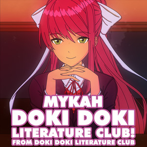 Doki Doki Literature Club! (From "Doki Doki Literature Club")