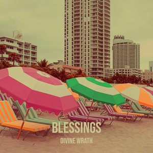 Blessings (Explicit)