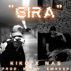 Gira (feat. Yung Nas & smxkep) [Explicit]