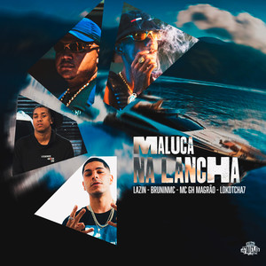 Maluca na Lancha (Explicit)