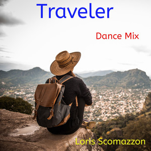 Traveler (Dance Mix)