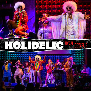 HOLIDELIC (Live at Joe's Pub)