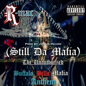 Still Da Mafia (Explicit)