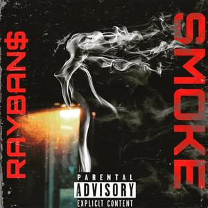 Smoke (Explicit)